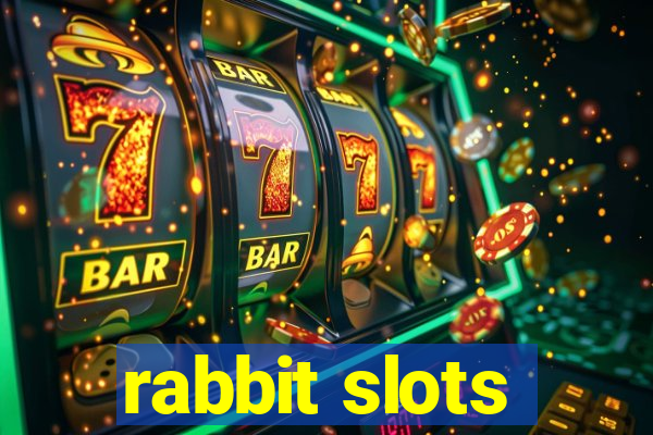 rabbit slots