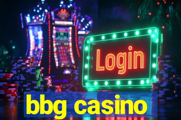 bbg casino