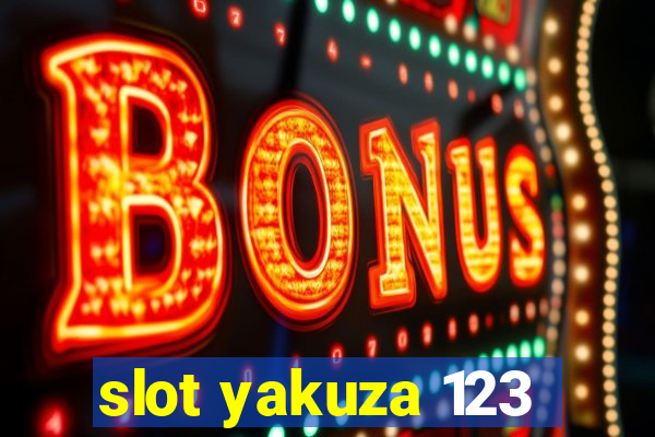 slot yakuza 123