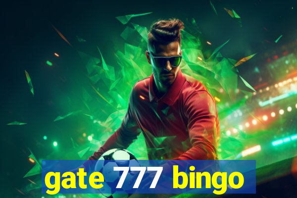 gate 777 bingo