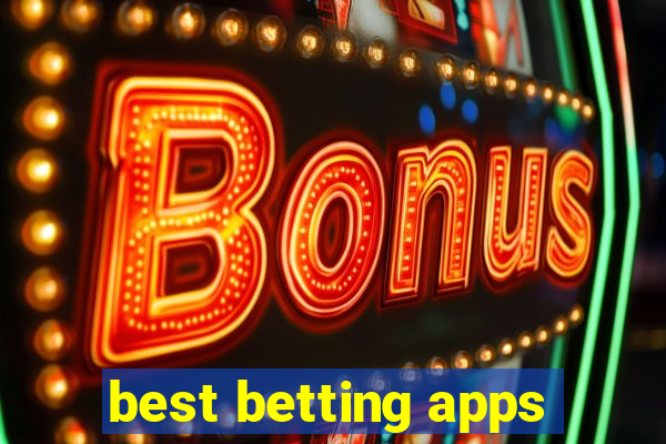 best betting apps