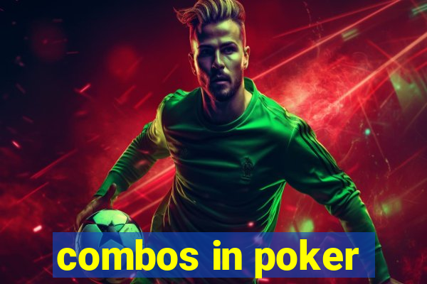 combos in poker