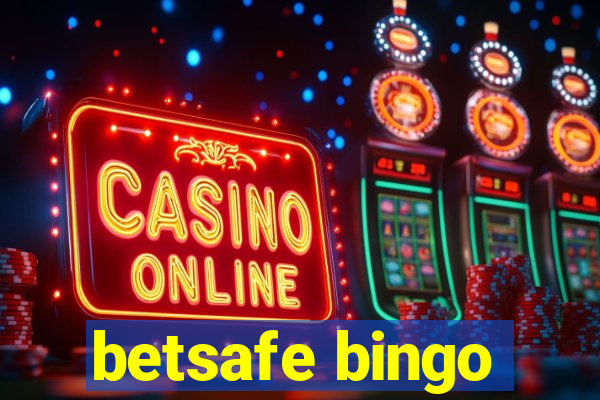 betsafe bingo