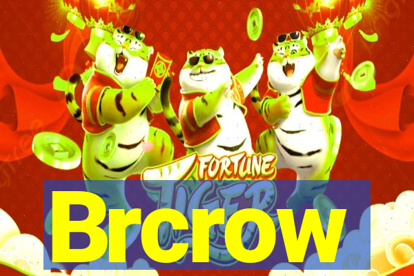 Brcrow