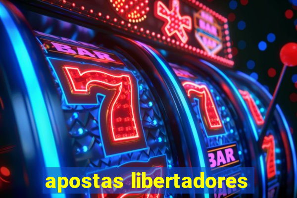 apostas libertadores