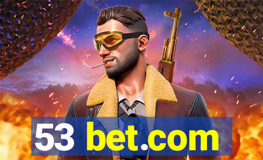 53 bet.com