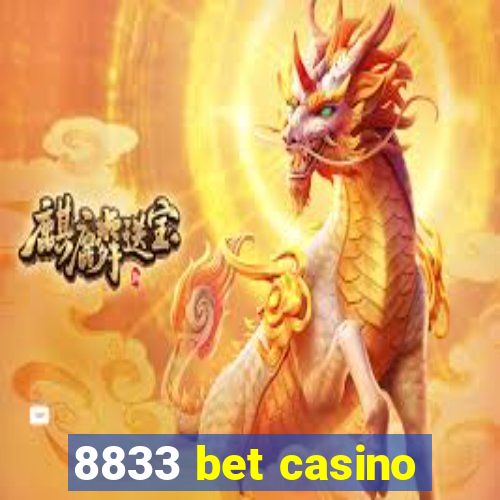 8833 bet casino