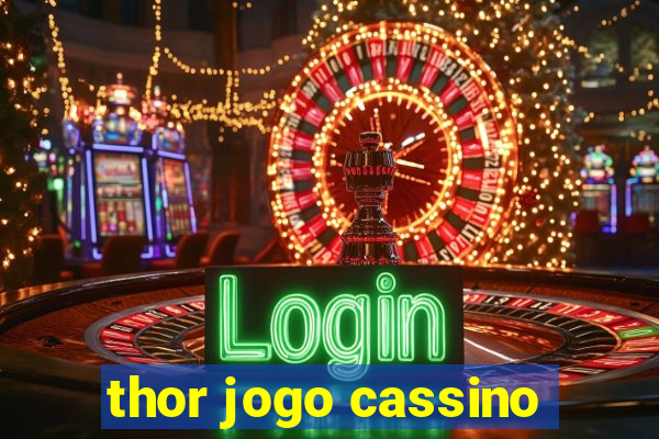 thor jogo cassino