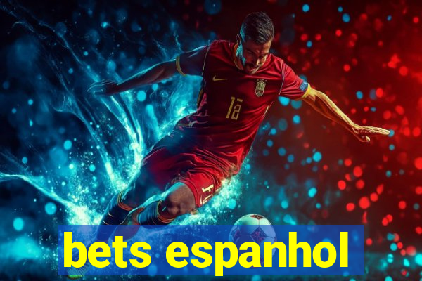 bets espanhol