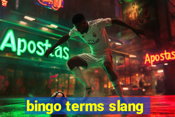 bingo terms slang