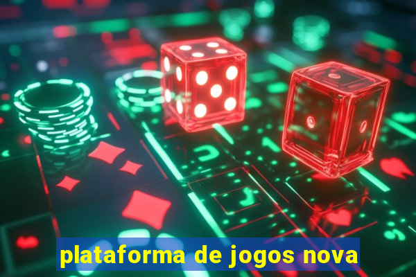 plataforma de jogos nova