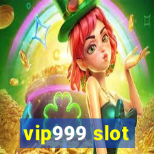 vip999 slot