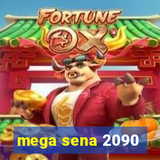 mega sena 2090