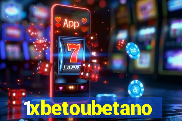 1xbetoubetano