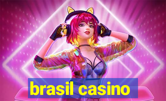 brasil casino