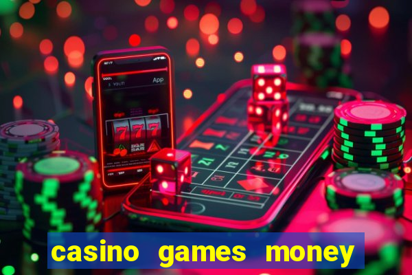 casino games money slots f4i57q