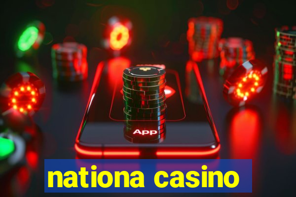 nationa casino