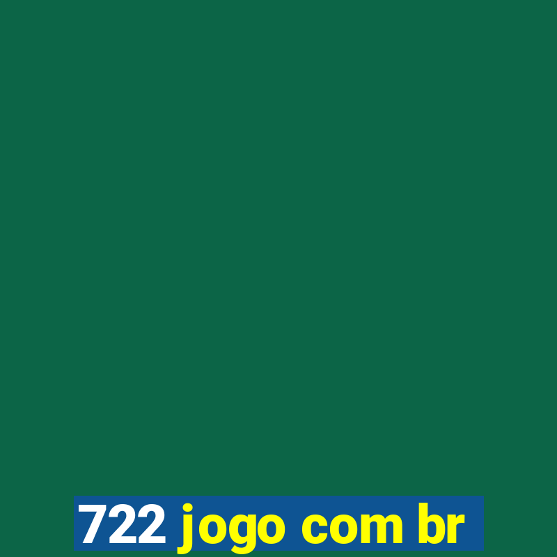 722 jogo com br