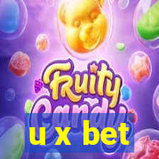 u x bet