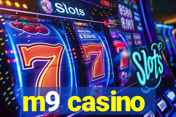 m9 casino