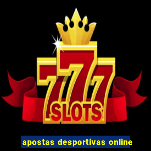 apostas desportivas online