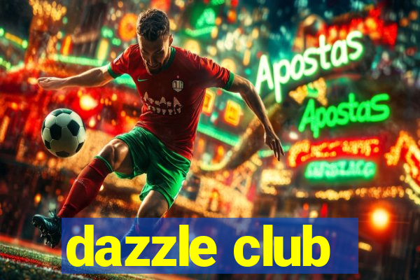 dazzle club