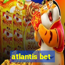 atlantis bet