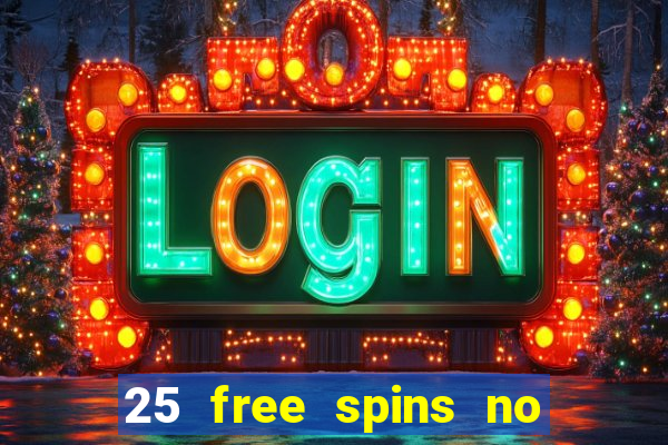 25 free spins no deposit casino netbet