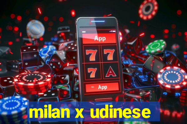 milan x udinese