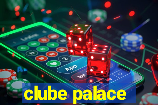 clube palace