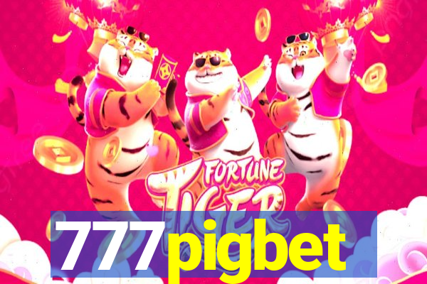 777pigbet