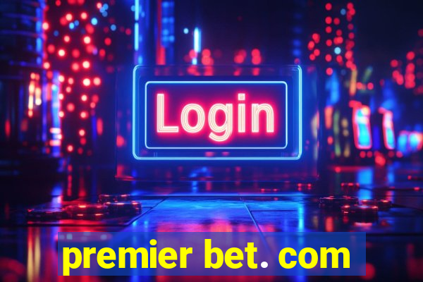 premier bet. com