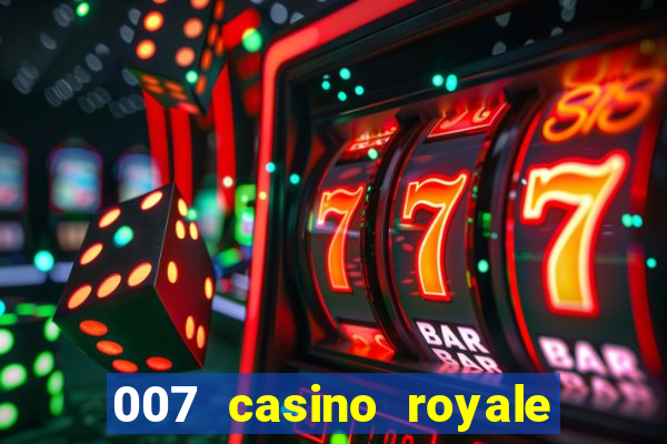 007 casino royale download legendado