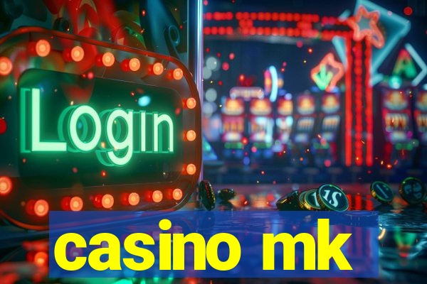 casino mk