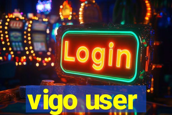 vigo user