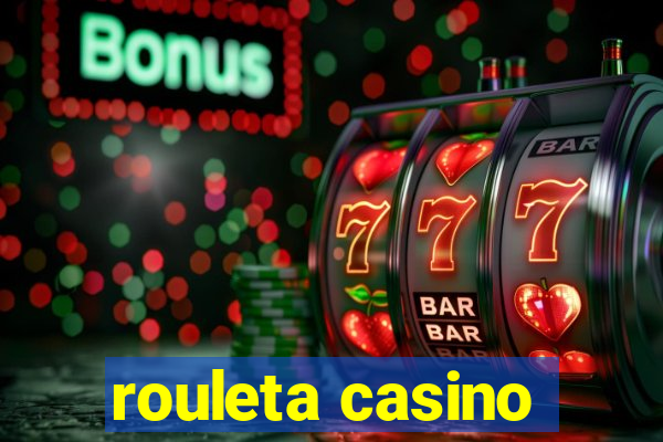 rouleta casino