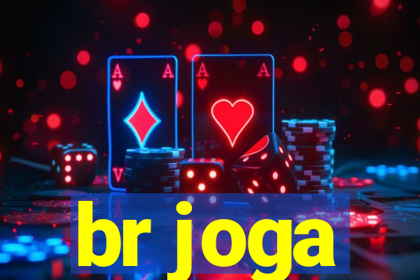 br joga