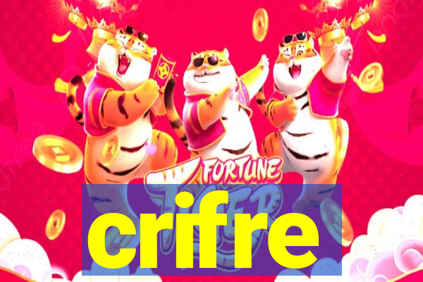 crifre