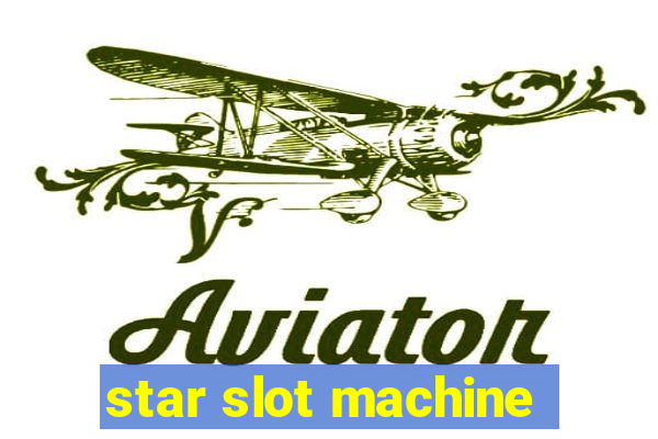 star slot machine