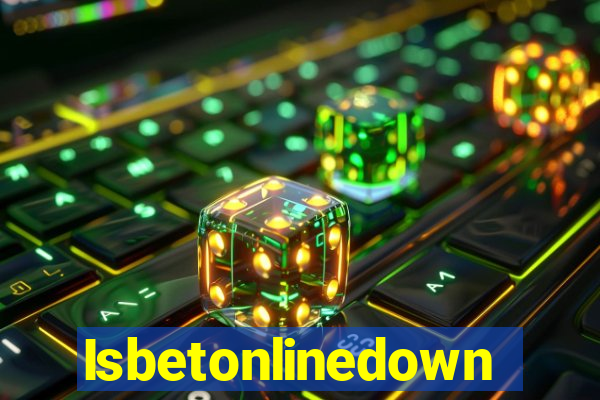 Isbetonlinedown