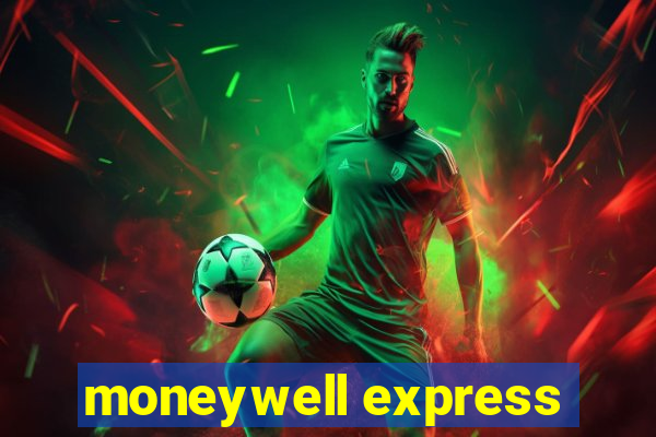 moneywell express