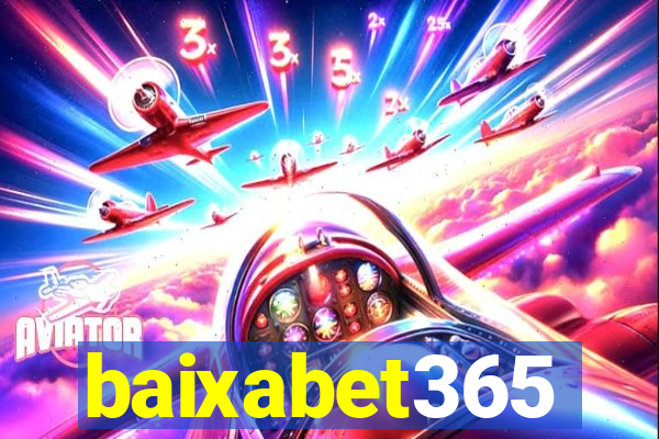 baixabet365