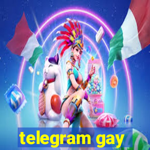 telegram gay