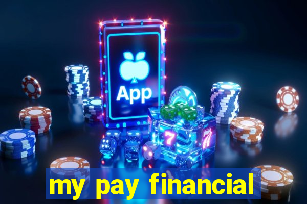 my pay financial