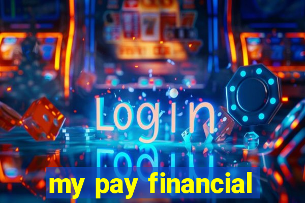 my pay financial