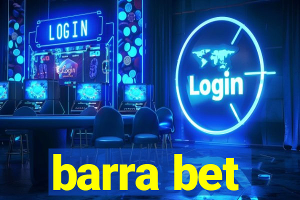 barra bet