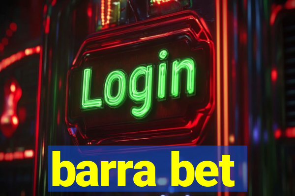 barra bet