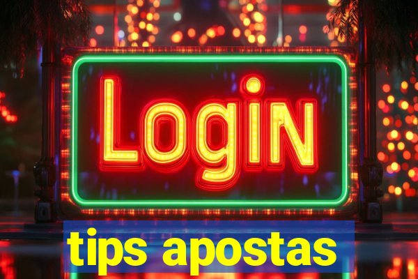 tips apostas