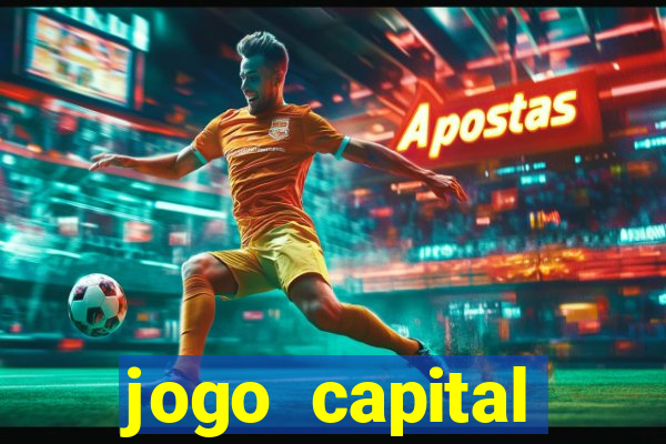 jogo capital download mobile