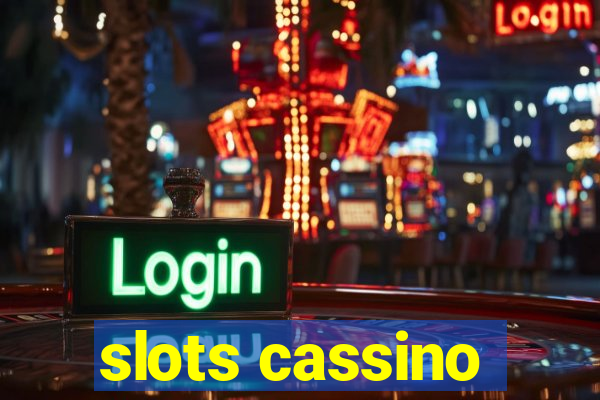 slots cassino